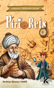 Hadi İle Öğreniyorum - Piri Reis