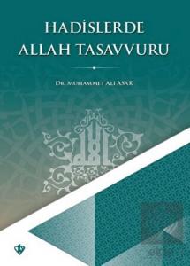 Hadislerde Allah Tasavvuru