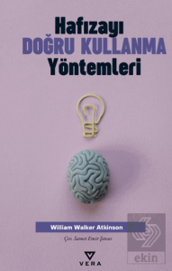 Hafızayı Doğru Kullanma Yöntemleri