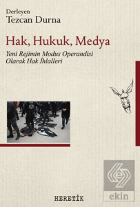 Hak, Hukuk, Medya