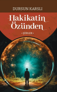 Hakikatin Özünden