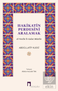 Hakikatin Perdesini Aralamak