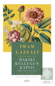 Hakiki Kulluğun Kapısı