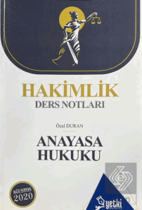Hakimlik Ders Notları Anayasa Hukuku