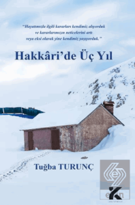 Hakkaride Üç Yıl