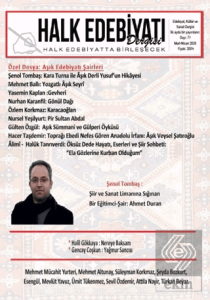 Halk Edebiyatı Dergisi: 71 Mart - Nisan 2026
