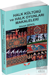 Halk Kültürü ve Halk Oyunları Makaleleri