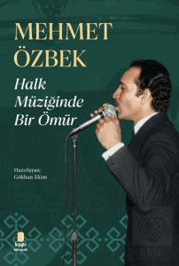 Halk Müziğinde Bir Ömür