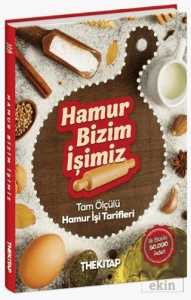 Hamur Bizim İşimiz