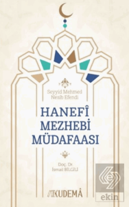 Hanefi Mezhebi Müdafaası