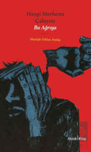 Hangi Merhemi Çalayım Bu Merheme