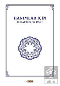 Hanımlar İçin 52 Haftaya 52 Konu
