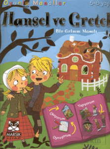Hansel Ve Gretel - Bir Grimm Masalı