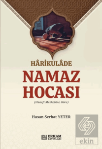 Harikulade Namaz Hocası