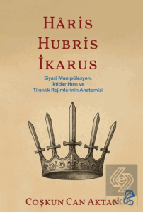 Haris, Hubris, İkarus