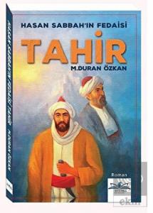 Hasan Sabbah'ın Fedaisi Tahir