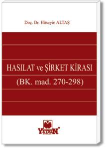 Hasılat ve Şirket Kirası (BK. Mad. 270 – 298)