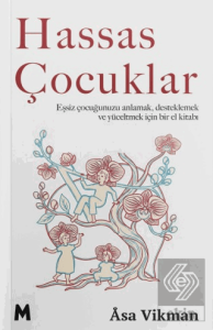 Hassas Çocuklar