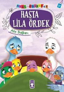 Hasta Lila Ördek - Mini Masallar 4