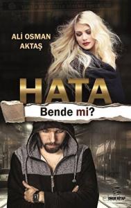 Hata Bende mi?