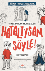 Hatalıysam Söyle