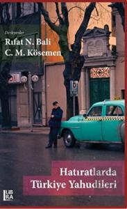 Hatıratlarda Türkiye Yahudileri