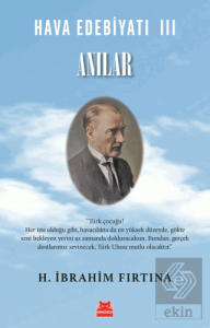 Hava Edebiyatı III - Anılar