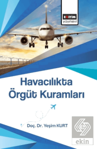 Havacılıkta Örgüt Kuramları