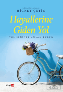 Hayallerine Giden Yol