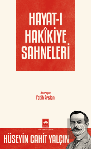 Hayat-ı Hakikiye Sahneleri
