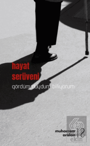 Hayat Serüveni