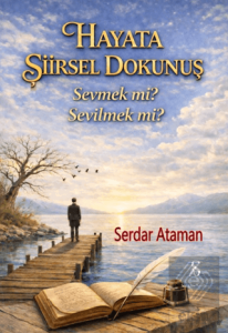 Hayata Şiirsel Dokunuş