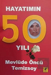 Hayatımın 50 Yılı