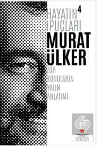 Hayatın İpuçları 4