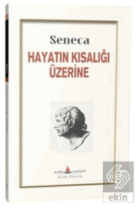 Hayatın Kısalığı Üzerine