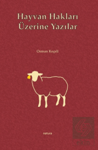 Hayvan Hakları Üzerine Yazılar