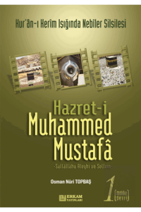 Hazret-i Muhammed Mustafa 1 Mekke Devri