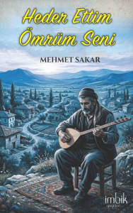 Heder Ettim Ömrüm Seni
