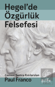 Hegelde Özgürlük Felsefesi