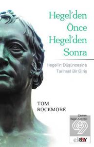 Hegel'den Önce Hegel'den Sonra