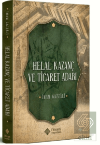 Helal Kazanç ve Ticaret Adabı