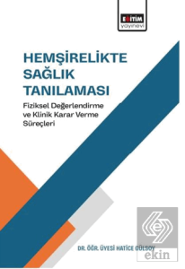 Hemşirelikte Sağlık Tanılaması