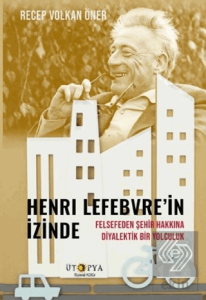 Henri Lefebvre'in İzinde