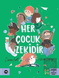 Her Çocuk Zekidir