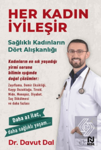 Her Kadın İyileşir