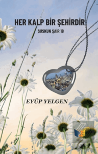 Her Kalp Bir Şehirdir