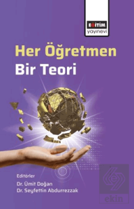 Her Öğretmen, Bir Teori