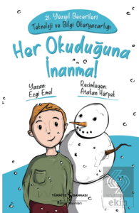 Her Okuduğuna İnanma