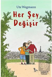 Her Şey Değişir