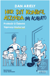 Her Şey Kontrol Altında (mı Acaba?!)